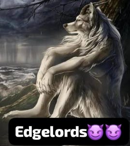 Edge lords