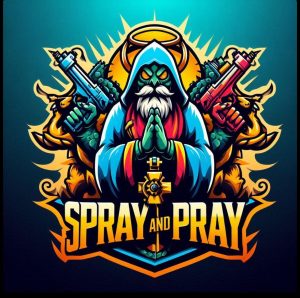 Spray & Pray